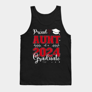 Proud Aunt Of A Class Of 2024 Graduate For Graduation T-Shirt Tank Top